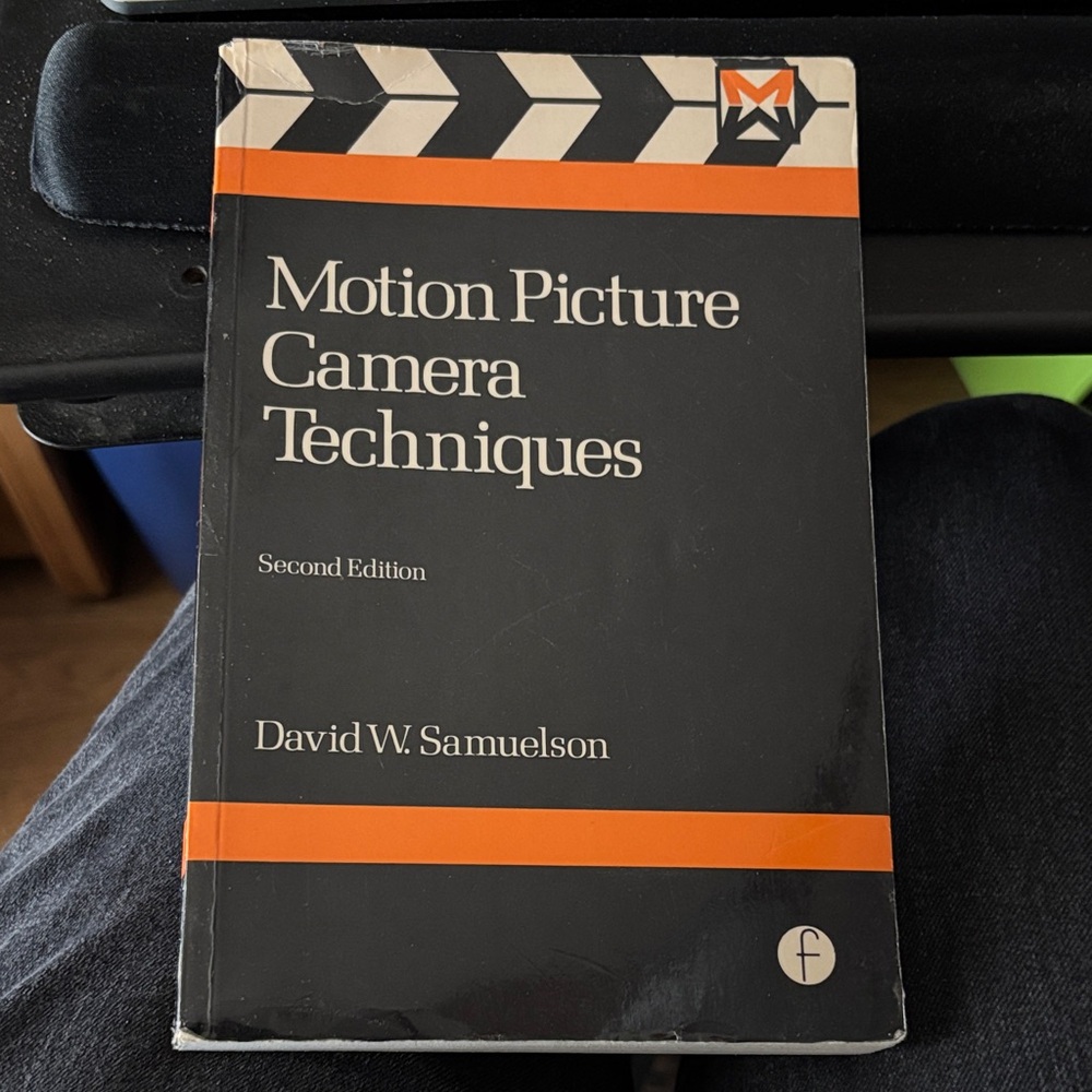 Motion Picture Camera Techniques Book by David W. Samuelson